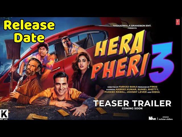 Hera Pheri 3 Full Movie Kab Release hogi, Official Trailer kab aayega