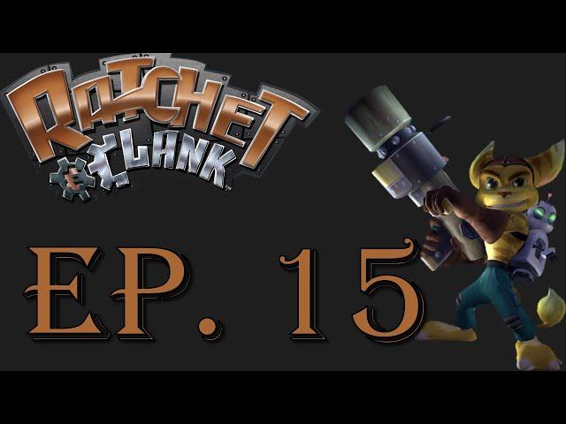 Let's Play Ratchet & Clank - Episode 15: Clank Time