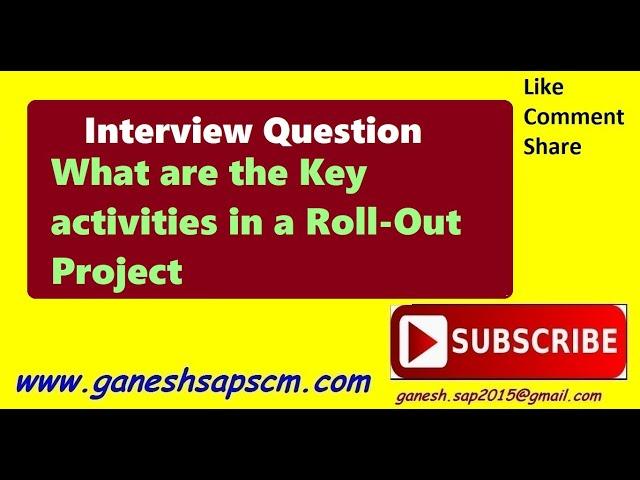 Key activities in a Roll-Out Project || SAP Projects || SAP Implementation || SAP Interview