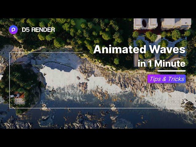 How to Render Wave and Foam Animations in 1 Minute | D5 Render