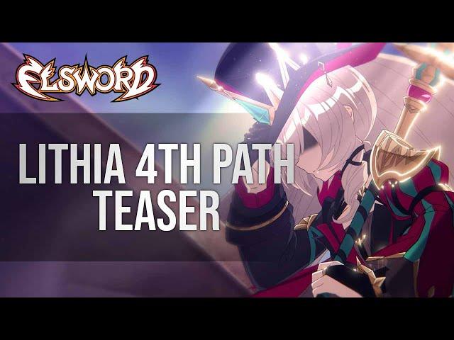 [Elsword Official] Lithia 4th Path Teaser Trailer