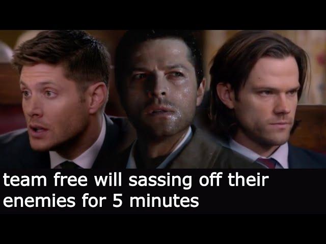 team free will sassing off their enemies for 5 minutes