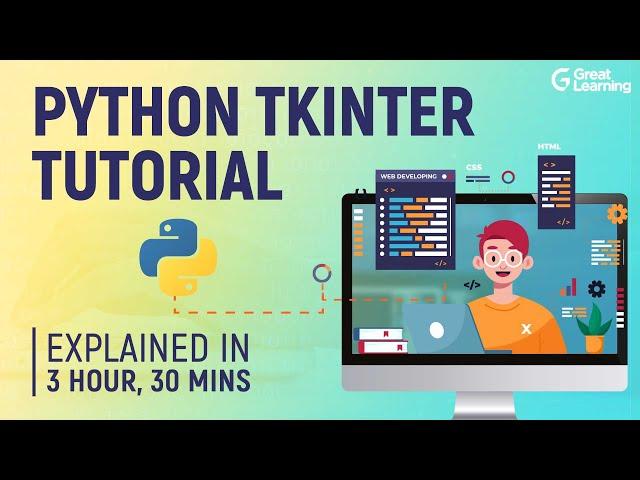 Python Tkinter Tutorial | GUI Libraries in Python | Tkinter Programming | Great Learning