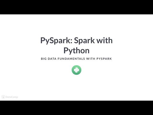 Python Tutorial: PySpark: Spark with Python