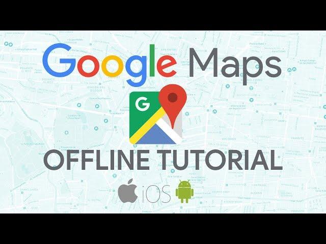 Google Maps Offline Just Got Easier to Use! (Tutorial)