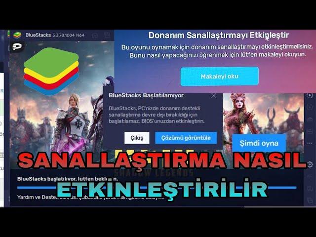 BLUESTACKS NASIL ETKİNLEŞTİRİLİR 2024