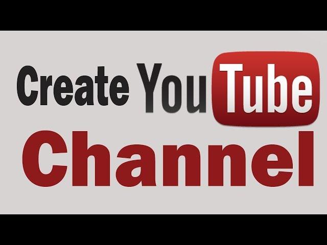 How To Create A Youtube Channel And Earn Money