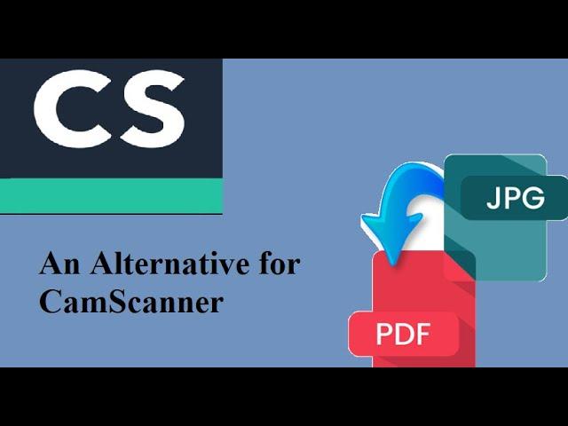 CamScanner Alternative Application (not sponsored)