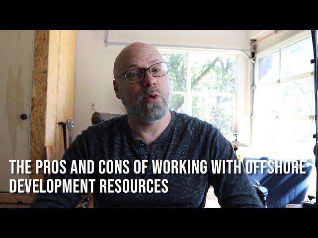 Pros and Cons of working with Offshore Developers