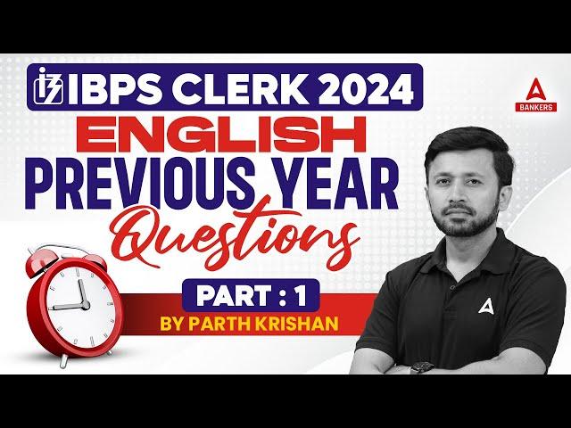 IBPS Clerk 2024 | English Previous Year Questions Part-1 | By Parth Sir