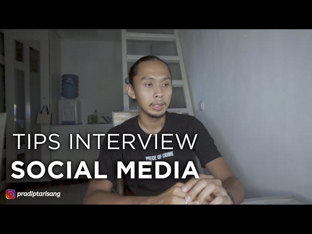 Tips Lolos Interview Social Media Specialist