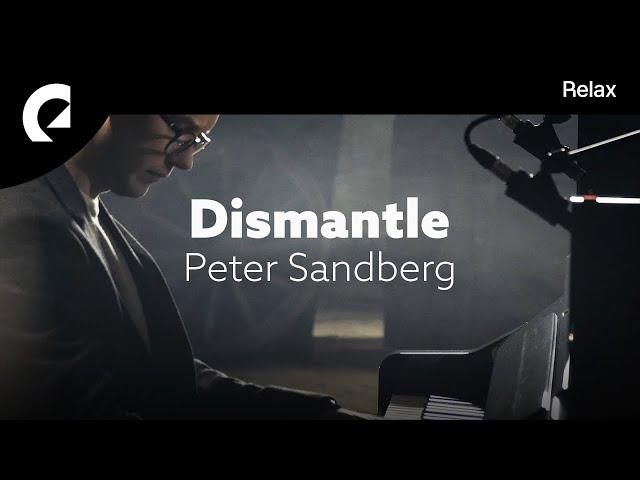 Peter Sandberg - Dismantle