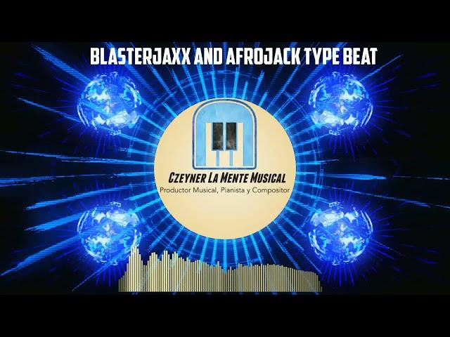 Blasterjaxx and Afrojack type beat EDM house instrumental