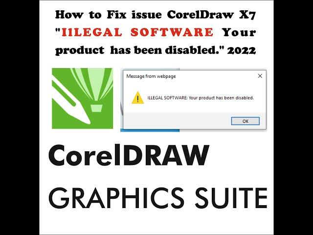 How to Fix issue CorelDraw X7 | IlLEGAL SOFTWARE | | Your product has been disabled | 2022