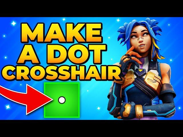 How to Make a Dot Crosshair in Valorant (With Codes)