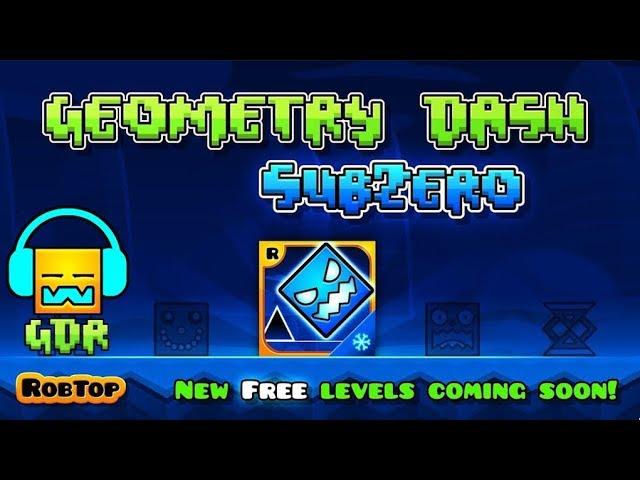 Geometry Dash Sub Zero Music ( Complete Soundtrack All Levels )