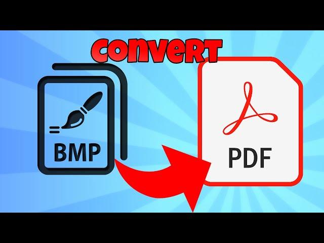how to convert bmp file to pdf