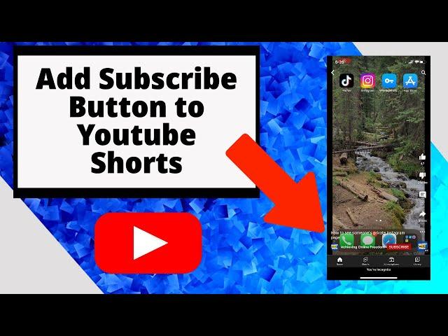 How to Add Subscribe Button to Youtube Shorts