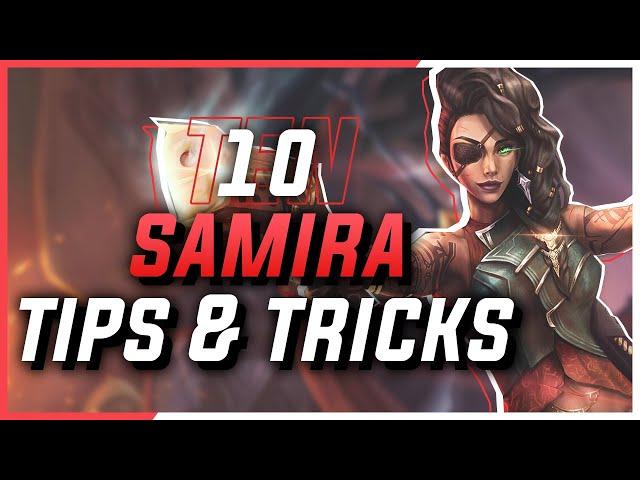 10 SAMIRA TIPS FROM #1 SAMIRA NA | Unsung