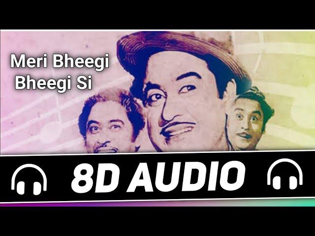 Meri Bheegi Bheegi Si (8D Audio) Kishore Kumar | Anamika | Old 8d Song | 8D Songs Specials Hub 