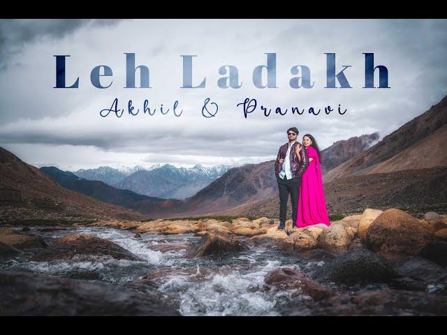 Best Leh Ladakh Pre Wedding 2022 | Akhil & Pranavi | 4k | Zoom In Momentz Photography 2022