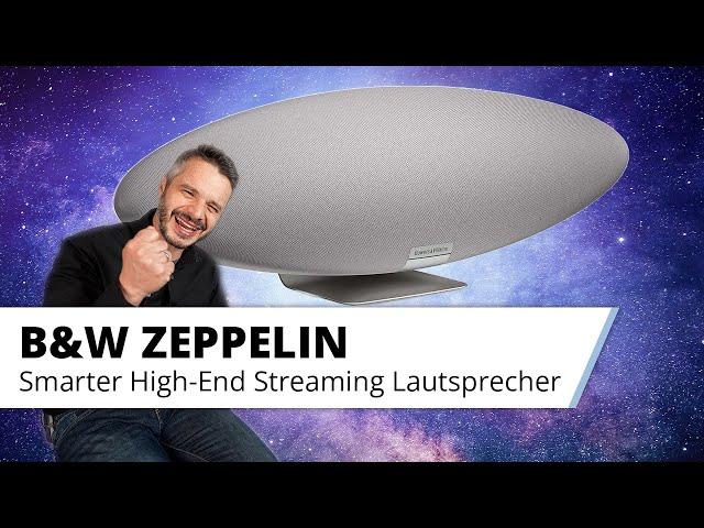 B&W Zeppelin. Smarter Streaming Lautsprecher mit druckvollem Sound im neuen Design.