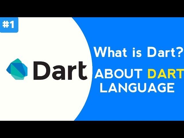 About dart programming Language |  what is dart Programming Language | why dart | dart #Part 1