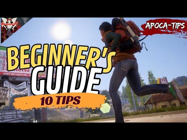 BEGINNER'S GUIDE (10 TIPS) | State of Decay 2 (Juggernaut Edition) | Apoca-Tips