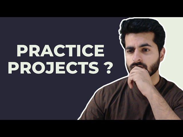 Practice Projects 