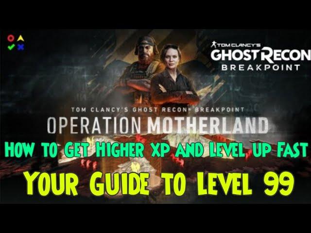 Leveling UP XP Fast & Get Higher XP Guide | Ghost Recon Breakpoint | Mayer Barzini Gaming