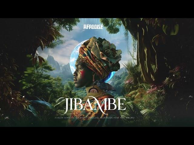 Aaron Sevilla, Mijangos, Ricardo Criollo House feat Nes Mburu - Jibambe / AFRO HOUSE