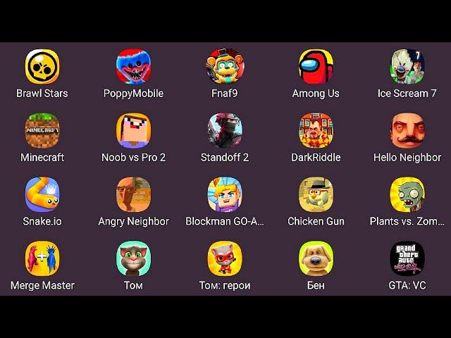 Ice Scream 7,Poppy Playtime,FNAF 9,Noob Vs Pro 2,Blockman Go,My Talking Tom