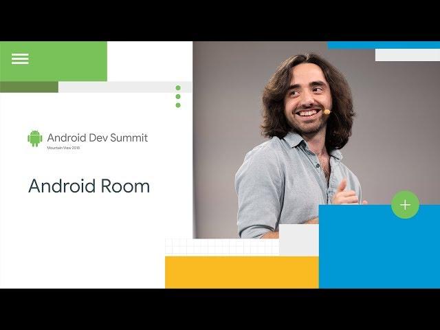 The Room in the house (Android Dev Summit '18)