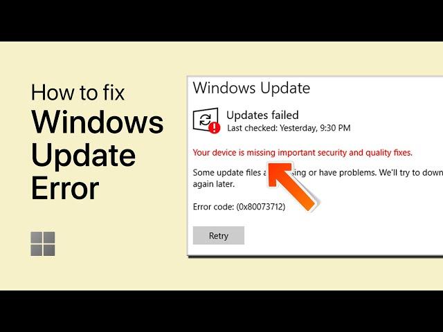 Fix “Your Device is Missing Important Security & Quality Fixes” Error on Windows PC