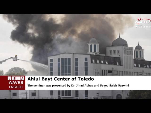 Ahlul Bayt Center of Toledo holds intellectual seminar about Ahlul Bayt