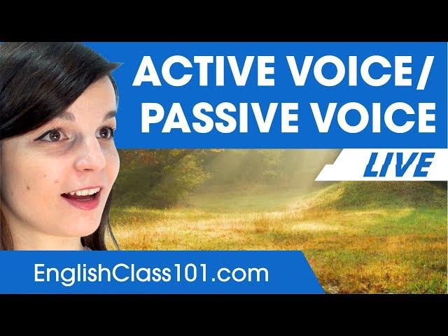 Active and Passive Verb Forms - Basic English Grammar