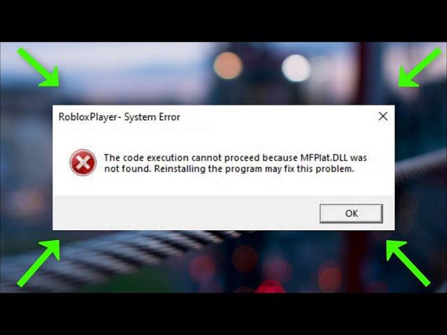 The Code Execution Cannot Be Proceed Because MFPlat.DLL Was Not Found - Fix - 2022