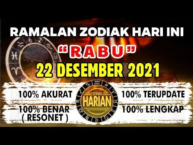 RAMALAN ZODIAK HARI INI RABU | 22 DESEMBER 2021 LENGKAP DAN AKURAT