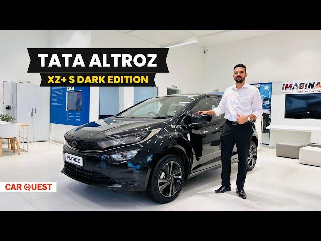 2024 Tata Altroz XZ+ S Dark Edition Walkaround | Car Quest