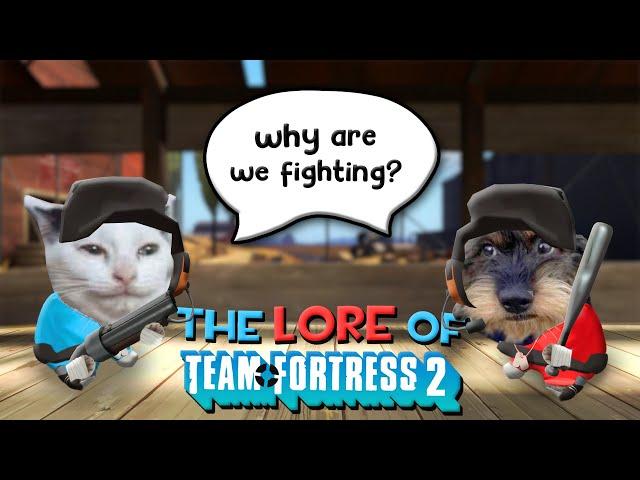 Why Exactly Are We Fighting In TF2?