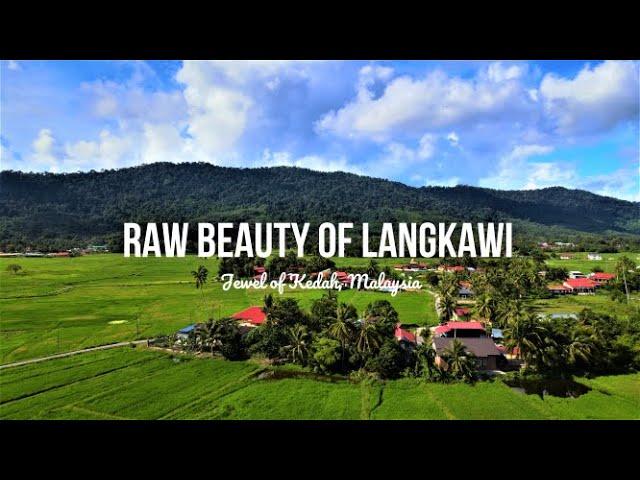 Raw Beauty of Langkawi | Langkawi Island | Kedah | Malaysia