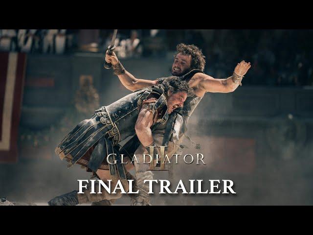 Gladiator II | Final Trailer (2024) - Paul Mescal, Pedro Pascal, Denzel Washington, Ridley Scott