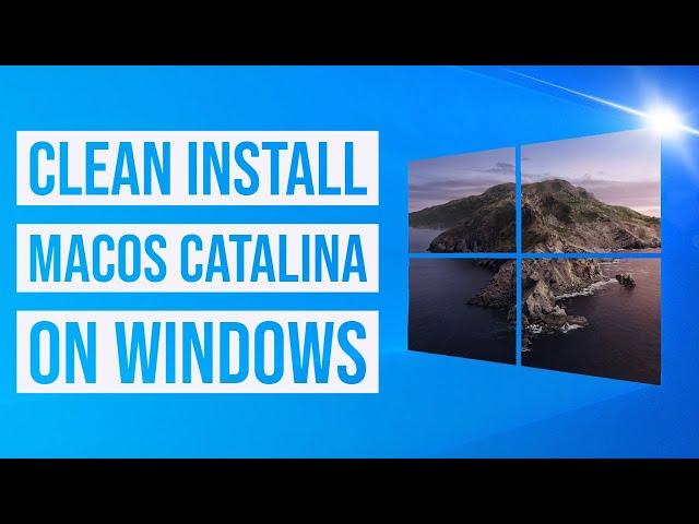 Clean Install macOS Catalina On Windows With VirtualBox