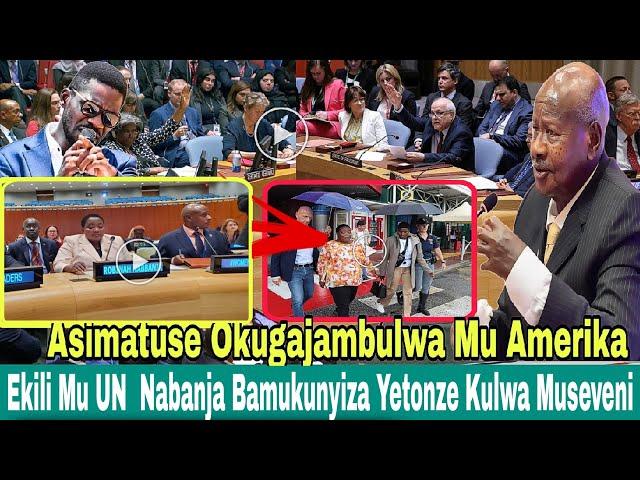 Asimatuse Okugajambulwa Mu Lukiko Lwa UN Mu Amerika Nabanja Bamukunyiza Neyotonda Kulwa Museveni