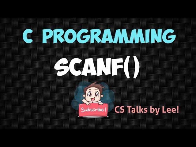 C Programming Tutorial - 3 scanf()