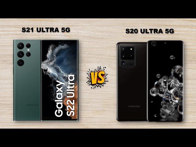 Samsung Galaxy S21 ULTRA 5G VS Samsung Galaxy S20 ULTRA 5G / FULL COMPARISON