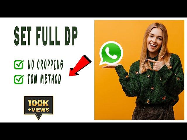 How to Set full profile picture on Whatsapp || How to set full size photo in whatsapp dp || Techda