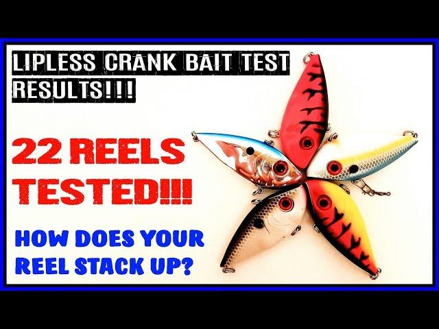 HUGE LIPLESS CRANKBAIT TEST FINAL RESULTS! 22 REELS TESTED! HOW DID YOUR REEL DO?