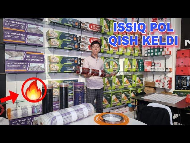 ISSIQ POL MANA QISH KELDI ТОПЛИ ПОЛ НАРХЛАРИ