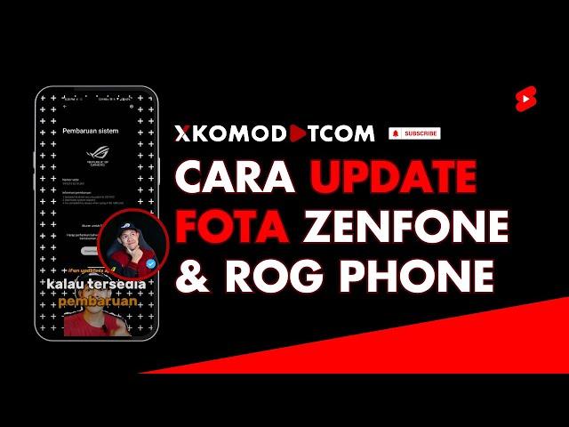 How to Update Firmware ASUS ROG Phone & Zenfone Series via FOTA (Firmware Over-The-Air)